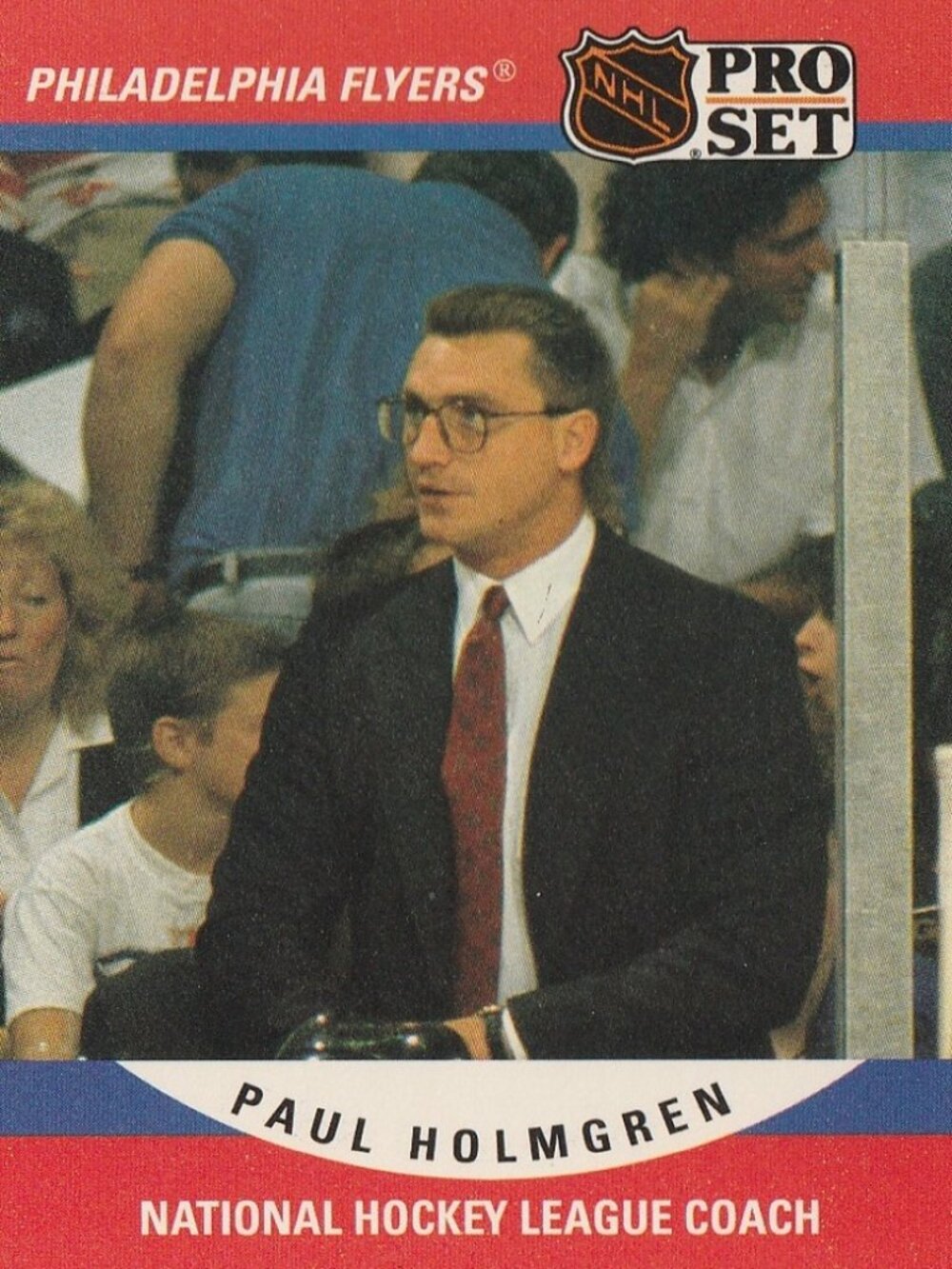 Paul Holmgren - 1990 Pro Set Hockey Card